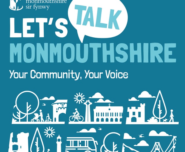 Council launches Let’s Talk Monmouthshire