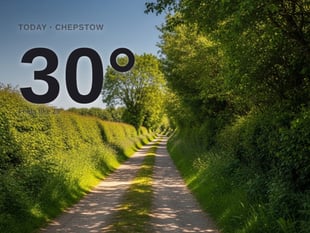 Chepstow: sunny day, high of 30°C