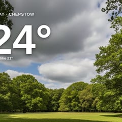 Chepstow: partly cloudy, high of 24°C